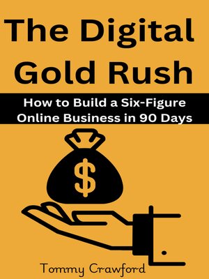cover image of The Digital Gold Rush